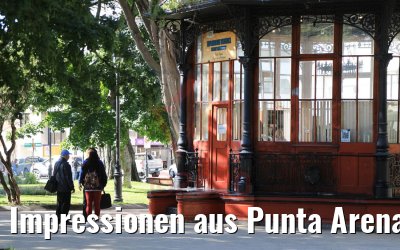 Impressionen aus Punta Arenas, Chile 07.02.2020