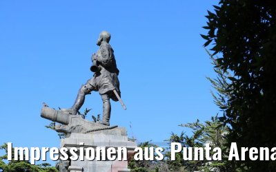 Impressionen aus Punta Arenas, Chile 07.02.2020