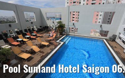 Pool Sunland Hotel Saigon 06.04.2017
