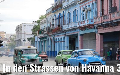 In den Strassen von Havanna 30.11.2017