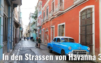 In den Strassen von Havanna 30.11.2017