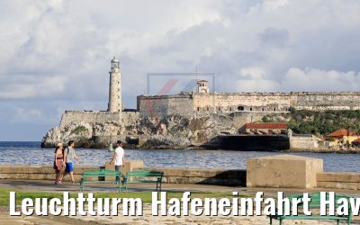 Leuchtturm Hafeneinfahrt Havanna 30.11.2017