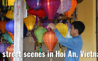 street scenes in Hoi An, Vietnam 05.02.2016