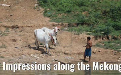 Impressions along the Mekong River 14.04.2017