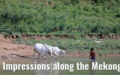 Impressions along the Mekong River 14.04.2017