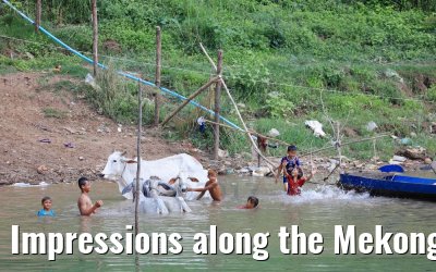 Impressions along the Mekong River 14.04.2017