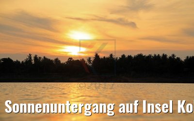 Sonnenuntergang auf Insel Koh Khsach Krao, Kambodscha 14.04.2017