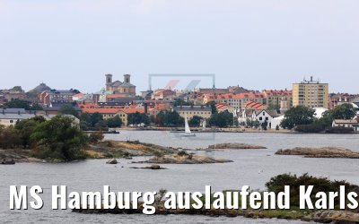 MS Hamburg auslaufend Karlskrona 17.07.2018