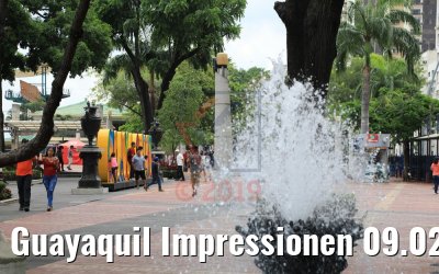 Guayaquil Impressionen 09.02.2019
