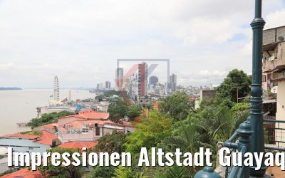 Impressionen Altstadt Guayaquil, Ecuador 09.02.2019