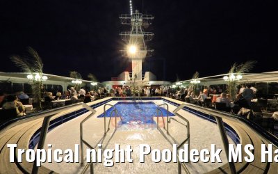 Tropical night Pooldeck MS Hamburg 10.02.2019