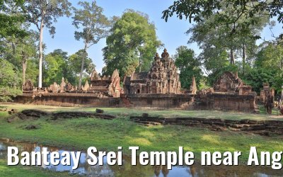 Banteay Srei Temple near Angkor Wat 17.04.2017