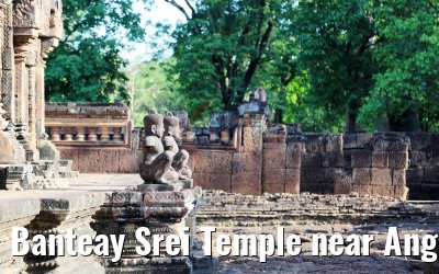 Banteay Srei Temple near Angkor Wat 17.04.2017