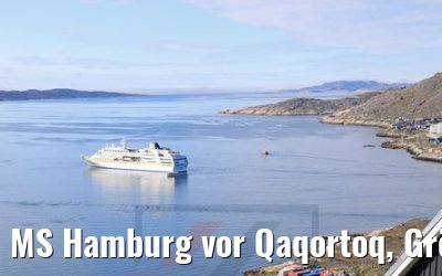 MS Hamburg vor Qaqortoq, Grönland