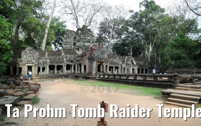 Ta Prohm Tomb Raider Temple at Angkor 18.04.2017