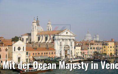 Mit der Ocean Majesty in Venedig