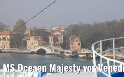 MS Oceaen Majesty vor Venedig