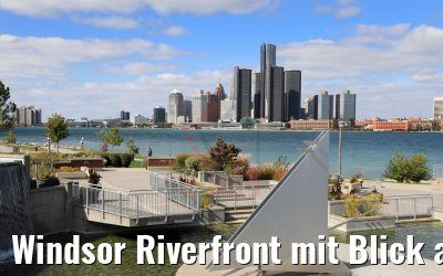 Windsor Riverfront mit Blick auf Detroit 12.10.2019