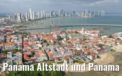 Panama Altstadt und Panama City 12.02.2019