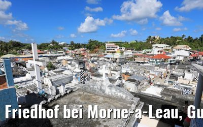 Friedhof bei Morne-a-Leau, Guadeloupe 15.02.2018