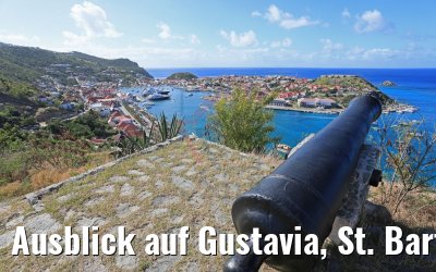 Ausblick auf Gustavia, St. Barth 16.02.2018