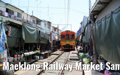 Maeklong Railway Market Samut Songkhram 21.04.2017