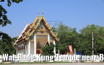 Wat Bang Kung Temple near Bangkok 21.04.2017