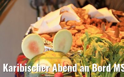 Karibischer Abend an Bord MS Hamburg 17.02.2018