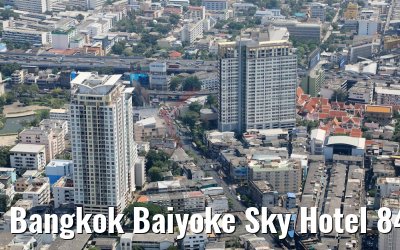 Bangkok Baiyoke Sky Hotel 84th floor view 22.04.2017