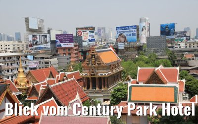 Blick vom Century Park Hotel Bangkok auf Pagode 22.04.2017