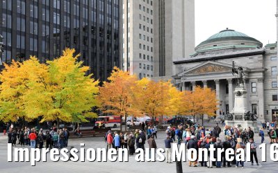 Impressionen aus Montreal 16.10.2019