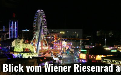 Blick vom Wiener Riesenrad auf Prater 29.03.2015