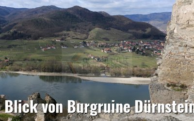 Blick von Burgruine Dürnstein über die Wachau am 29.03.2015