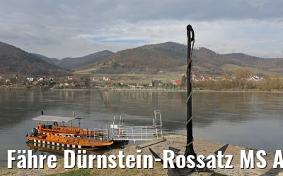 Fähre Dürnstein-Rossatz MS Ariana 29.03.2015