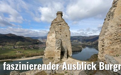 faszinierender Ausblick Burgruine Dürnstein 29.03.2015