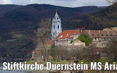 Stiftkirche Duernstein MS Ariana 29.03.2015