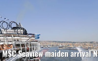 MSC Seaview maiden arrival Napoli 11.06.2018