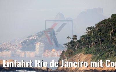 Einfahrt Rio de Janeiro mit Copacabana