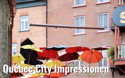Québec City Impressionen