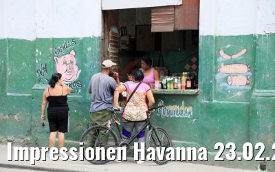 Impressionen Havanna 23.02.2018