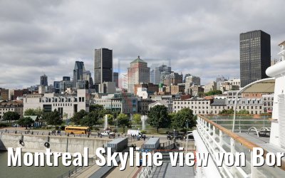 Montreal Skyline view von Bord MS Hamburg