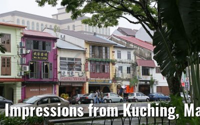 Impressions from Kuching, Malaysia 20.02.2016