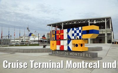 Cruise Terminal Montreal und MS Hamburg