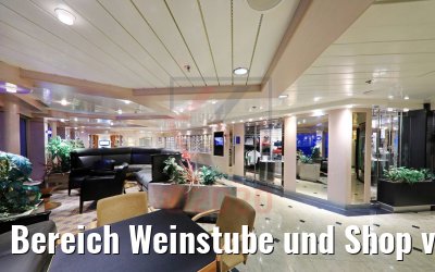 Bereich Weinstube und Shop vor Renovierung MS Hamburg