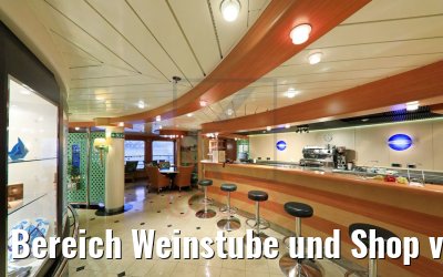 Bereich Weinstube und Shop vor Renovierung MS Hamburg