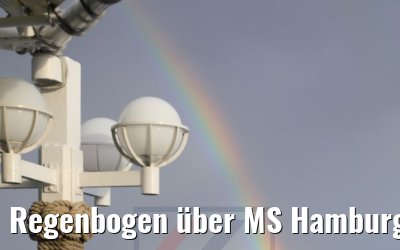 Regenbogen über MS Hamburg