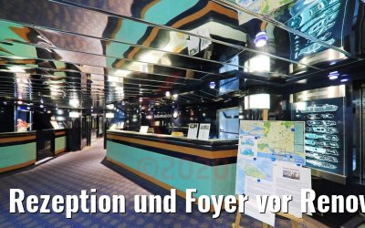 Rezeption und Foyer vor Renovierung MS Hamburg