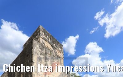 Chichen Itza impressions Yucatan, Mexico 23.02.2019