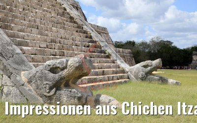Impressionen aus Chichen Itza, Yucatan, Mexico 23.02.2019