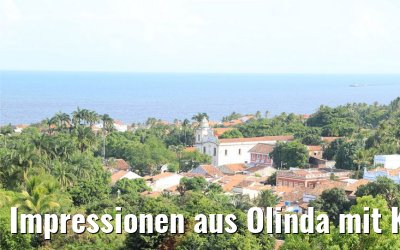 Impressionen aus Olinda mit Karneval